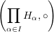 $ \left( \prod\limits_{\alpha \in I}H_{\alpha},\circ \right) $